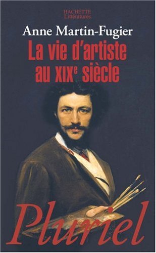 La  vie d'artiste au XIXe siècle