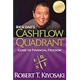 Rich Dad's CASHFLOW Quadrant: Rich Dad's Guide to Financial Freedom