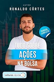 Livro Tudo sobre Ações na Bolsa [Leituras Rápidas]