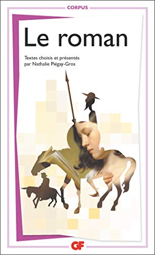 Le roman by Nathalie Piégay-Gros
