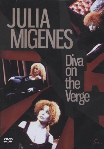 Julia Migenes - Diva On The Verge