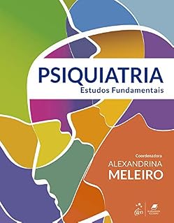 Livro Psiquiatria - Estudos Fundamentais