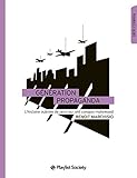 Génération Propaganda: L'histoire oubliée de ceux qui ont conquis Hollywood (French Edition) by 