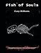 Fish of Souls by Gary Williams
