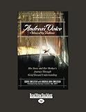 Image de Andrea's Voice Silenced by Bulimia: Her Story and Her Mother's Journey Through Grief Toward Understanding
