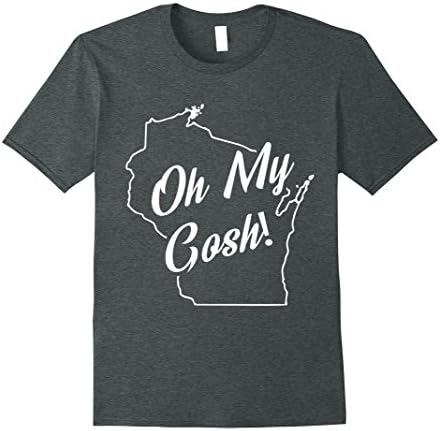 Mens Oh My Gosh! Wisconsin State Accent T-Shirt Large Dark Heather