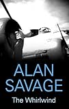 Front cover for the book The Whirlwind by Alan Savage