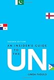 Front cover for the book An Insider's Guide to the UN by Linda Fasulo