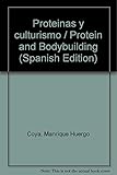 Image de Proteinas y culturismo / Protein and Bodybuilding (Spanish Edition)