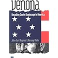 Venona: Decoding Soviet Espionage in America (Yale Nota Bene)