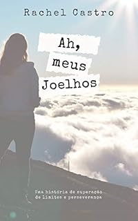 Livro Ah, meus joelhos!