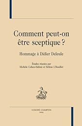 Comment peut-on être sceptique ?
