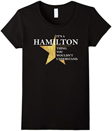 Women's IT'S A HAMILTON THING T-Shirt Small Black