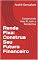 Livro Renda Fixa: Construa Seu Futuro Financeiro: Construindo meu PL com a Renda Fixa