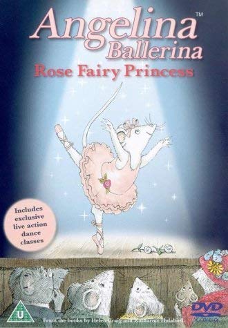 Angelina Ballerina: Rose Fairy Princess [DVD]