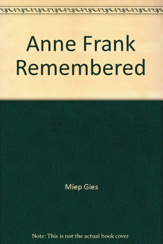Anne Frank Remembered by 