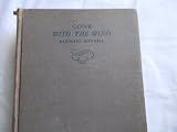 Gone with the Wind By Margaret Mitchel 1936 First Edition