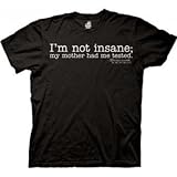 Ripple Junction Big Bang Theory I'm Not Insane Adult T-shirt