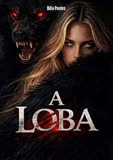 Livro A Loba: uive...