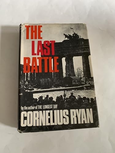 The last battle: Ryan, Cornelius: Amazon.com: Books