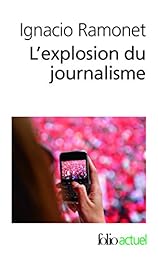 L' explosion du journalisme