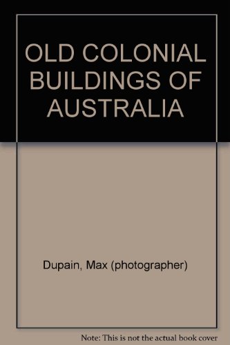 Old colonial buildings of Australia