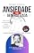 Livro Transtorno de Ansiedade: E suas Síndromes