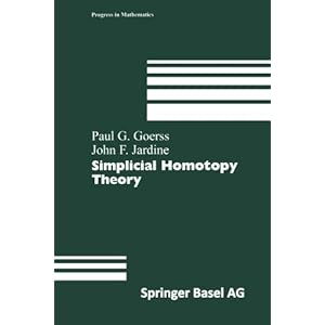 Simplicial Homotopy Theory (Progress in Mathematics)