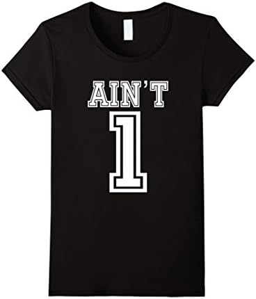 Womens 99 (Ninety-Nine) Problems Ain't 1 Couples T-Shirt Medium Black