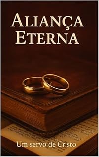 Livro Aliança Eterna (O Agir de Deus)