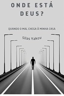 Livro Onde está Deus? Quando o mal chega à sua casa