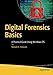 Digital Forensics Basics: A Practical Guide Using Windows OS by Nihad A. Hassan
