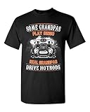 Some Grandpas Play Bingo Real Grandpas Drive Hotrods Funny DT Adult T-Shirt Tee (X Large, Black)