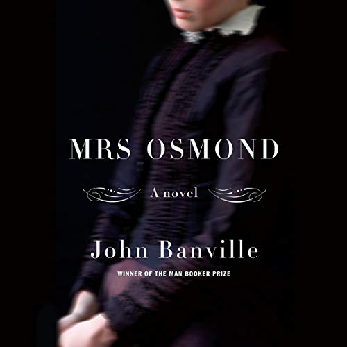 READ Mrs. Osmond: A Novel<br />D.O.C