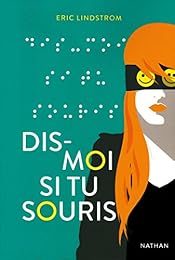 Dis-moi si tu souris (1)