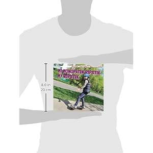 Mi monopatin ripstik / My Ripstik (Mirame, Ahi Voy! / Watch Me Go!) (Spanish and English Edition)