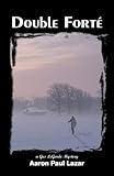 Double FortÂ© (LeGarde Mysteries Book 1)