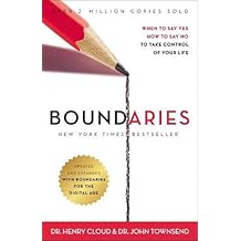 Boundaries Updated and Expanded Edition: When to Say Yes, How to Say No To Take Control of Your Life