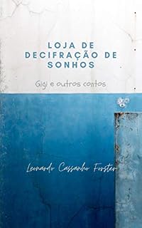Livro Loja de decifração de sonhos - Gigi e outros contos