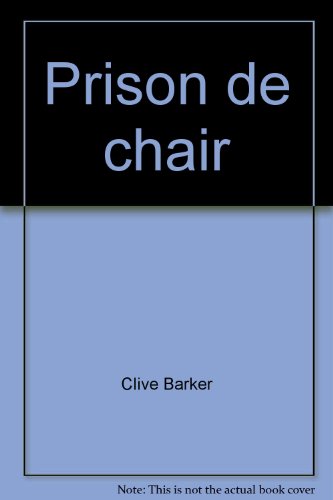 Prison de chair