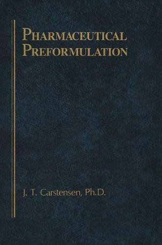 Pharmaceutical Preformulation