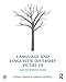 Language and Linguistic Diversity in the US: An Introduction