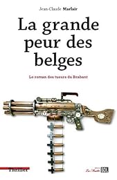 La  grande peur des Belges