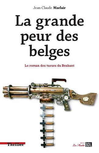 La  grande peur des Belges