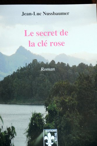 Le  secret de la clé rose