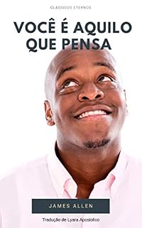 Livro Você é Aquilo que Pensa (Clássicos Eternos)