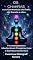 Livro Os Chakras nos Contextos do Reiki, da Saúde e das Incorporações Mediúnicas Conscientes e Semiconscientes
