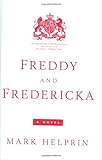 Freddy and Fredericka