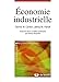 Economie industrielle (Ouvertures économiques) (French Edition) by 