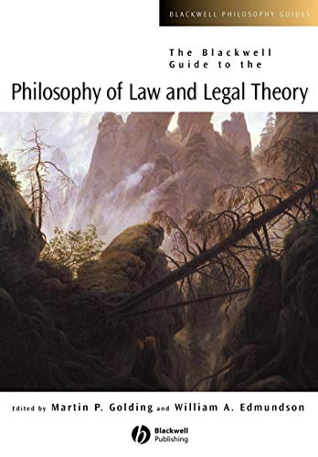 The Blackwell Guide to the Philosophy of Law and Legal...